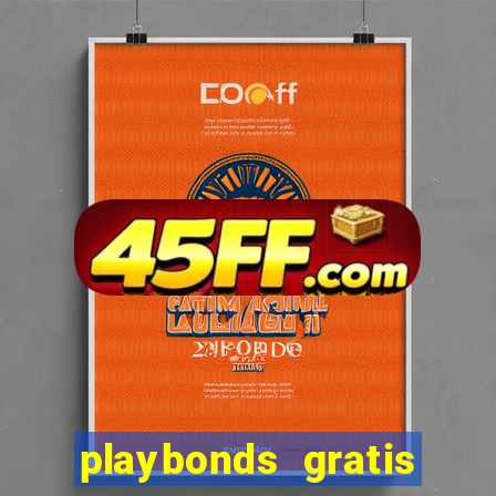 playbonds gratis jogar bingo silverball